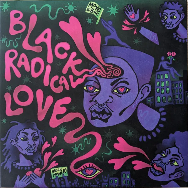 Black Radical Love