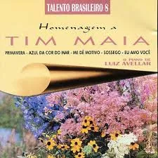 Homenagem A Tim Maia