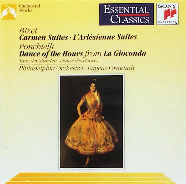 Carmen Suites • L'Arlésienne Suites • Dance Of The Hours From La Gioconda