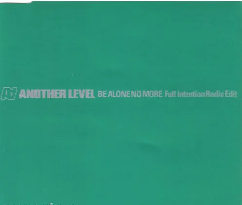 Be Alone No More (Full Intention Radio Edit)