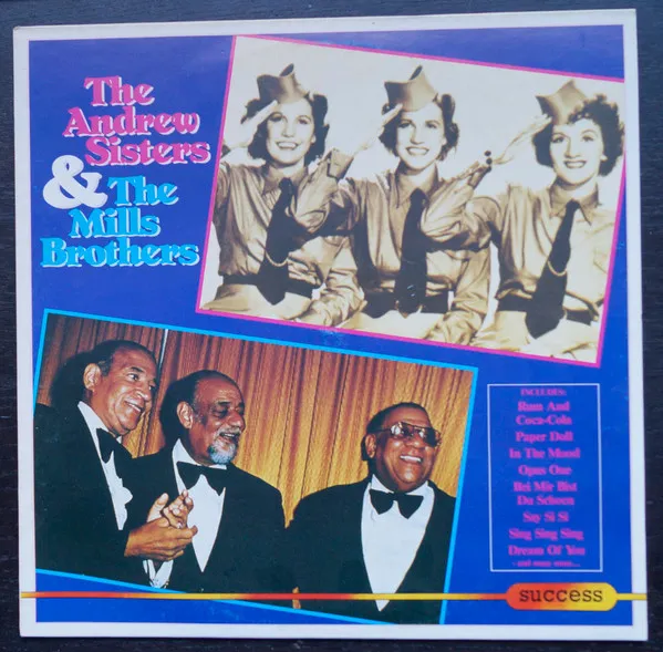 The Andrews Sisters & The Mills Brothers