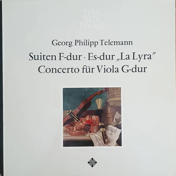 Suiten F-Dur / Es-dur "La Lyra" / Concerto Für Viola G-dur