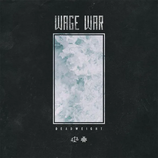 Wage War:  Deadweight