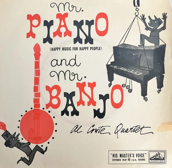 Mr. Piano And Mr. Banjo (Happy Music For Happy People)