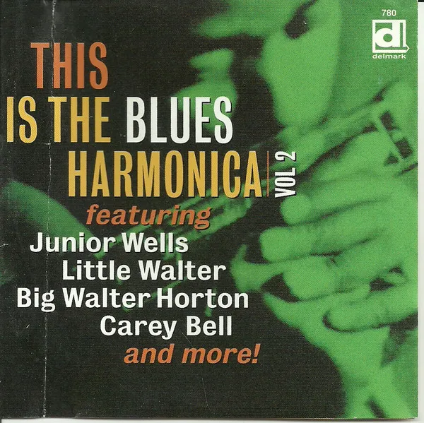 This is the Blues Harmonica Vol. 2