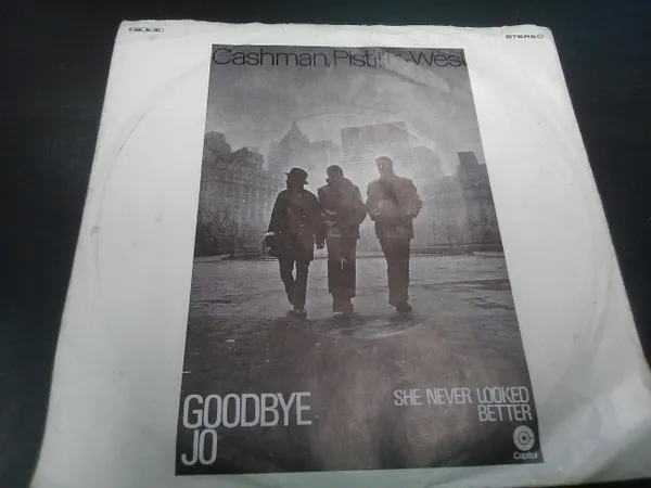 Goodbye Jo / She Never Looked Better
