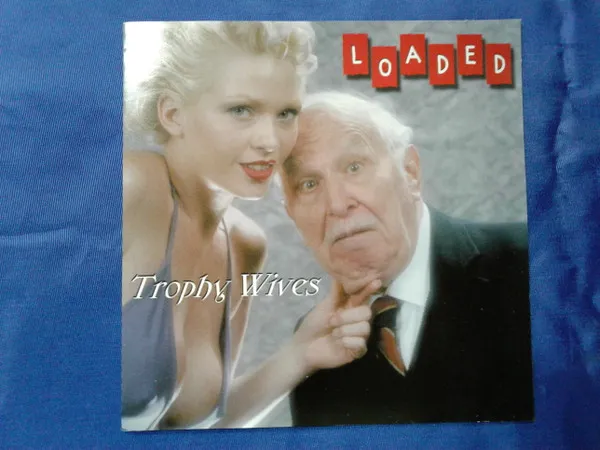 Trophy Wives