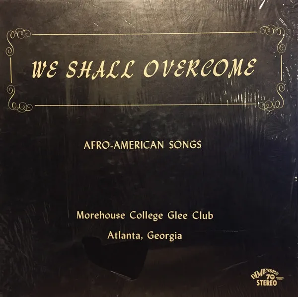 We Shall Overcome (Afro-American Songs)