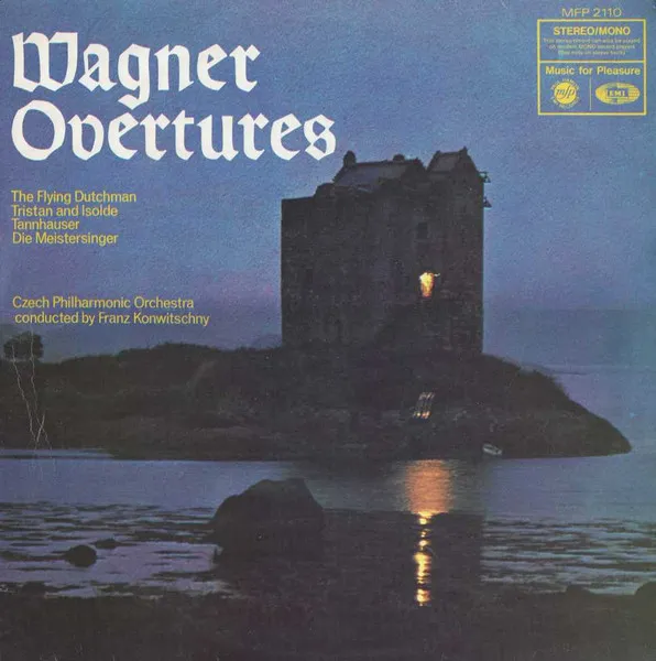 Overtures: The Flying Dutchman / Tristan And Isolde / Tannhauser / Die Meistersinger