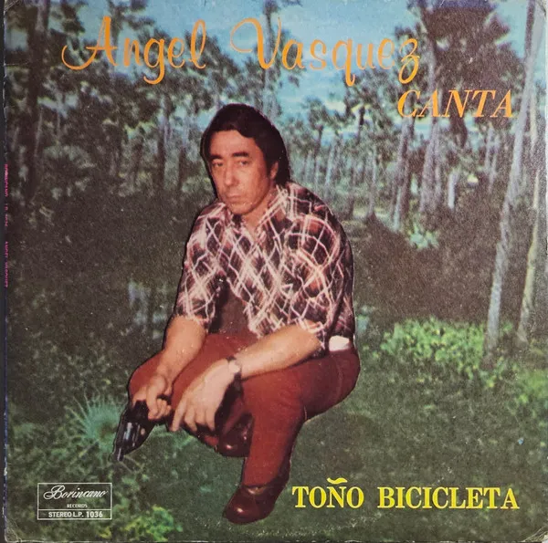 Angel Vasquez Canta Toño Bicicleta