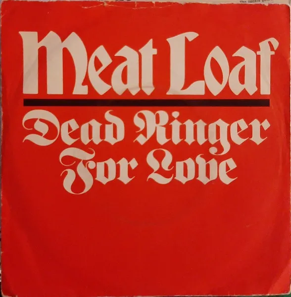 Dead Ringer For Love