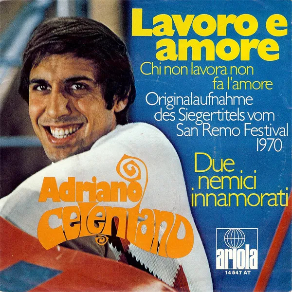 Lavoro E Amore (Chi Non Lavora Non Fa L'Amore)