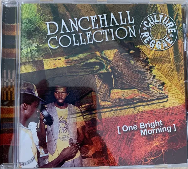 One Bright Morning: Dancehall Collection