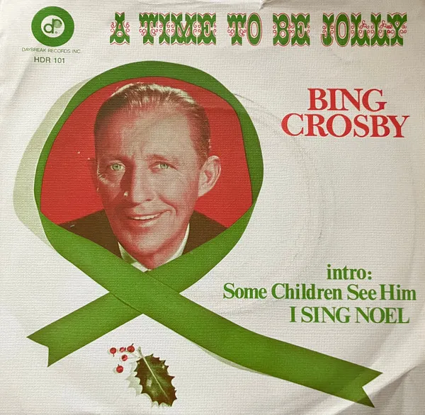 A Time To Be Jolly / I Sing Noel