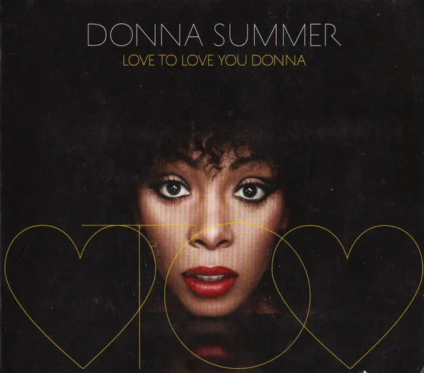 Love To Love You Donna