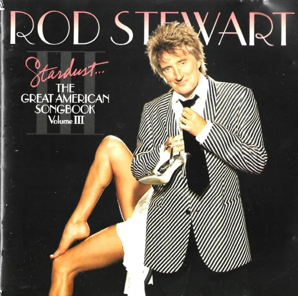 Stardust... The Great American Songbook Volume III
