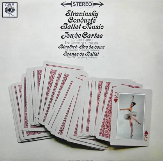 Stravinsky Conducts Ballet Music - Jeu De Cartes (A Card Game) / Bluebird - Pas De Deux / Scènes De Ballet