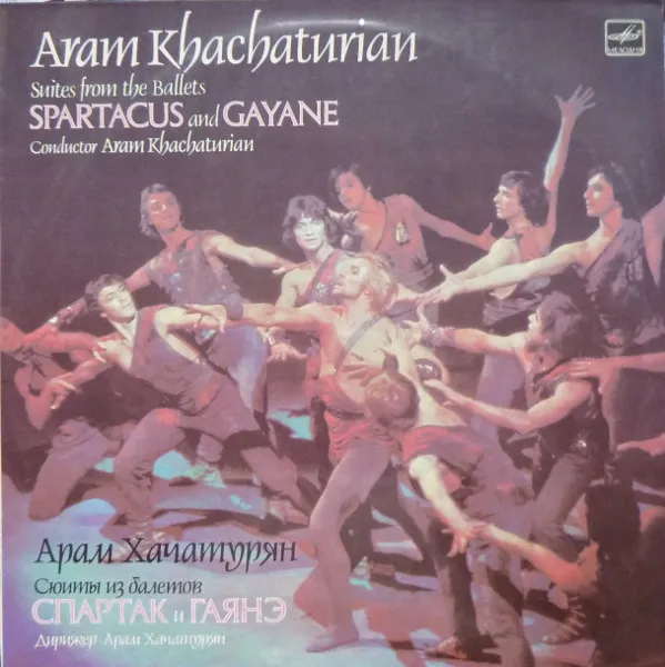 Suites From The Ballets Spartacus And Gayane