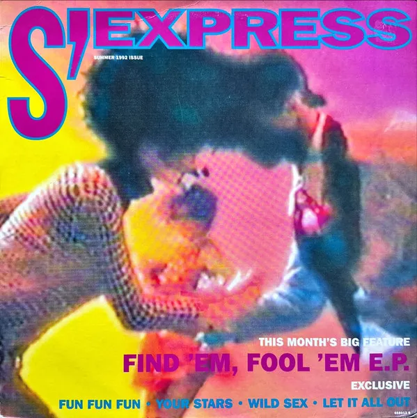 Find 'Em, Fool 'Em, Forget 'Em E.P.