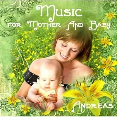 Music For Mother & Baby