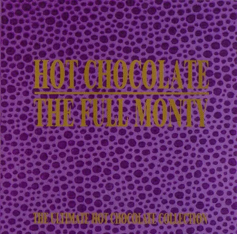The Full Monty - The Ultimate Hot Chocolate Collection