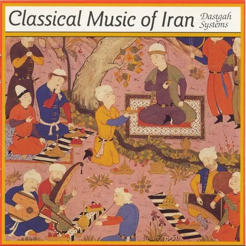 Classical Music of Iran