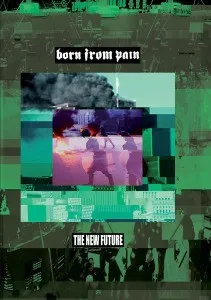 Born From Pain