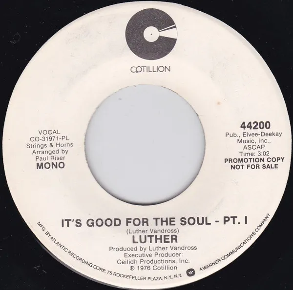 It's Good For The Soul - Pt. I