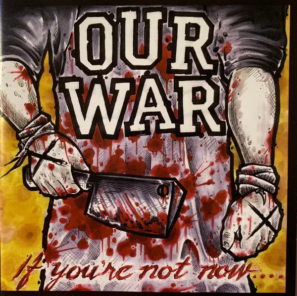 If You're Not Now.... ..You're Fucking Dead!