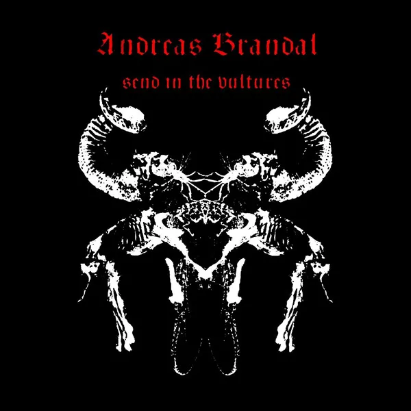 Send In The Vultures