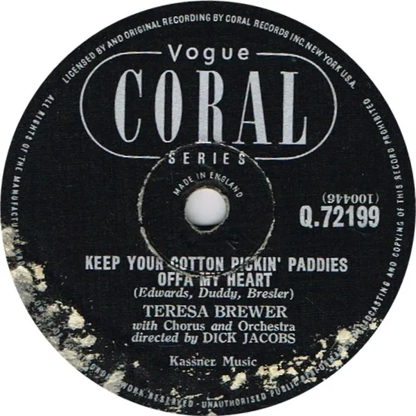 Keep Your Cotton Pickin' Paddies Offa My Heart / So Doggone Lonely