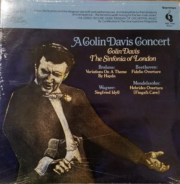 A Colin Davis Concert: Beethoven Brahms Mendelssohn Wagner