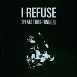 Speaks Fork-Tongued