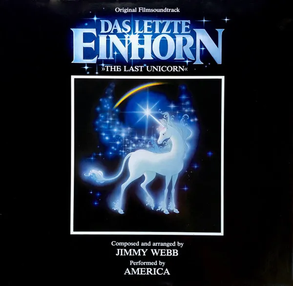 Das Letzte Einhorn = The Last Unicorn (Original Filmsoundtrack)