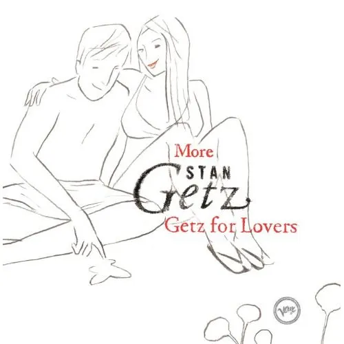 More Getz For Lovers