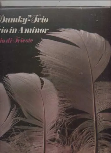 Dumky-Trio / Trio A-Moll