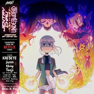 Jentry Chau vs. The Underworld - Soundtrack from the Netflix Series