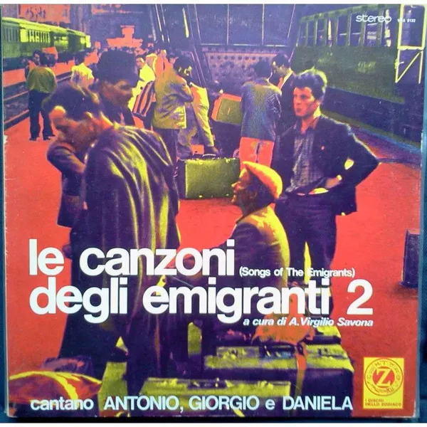 Le Canzoni Degli Emigranti 2
