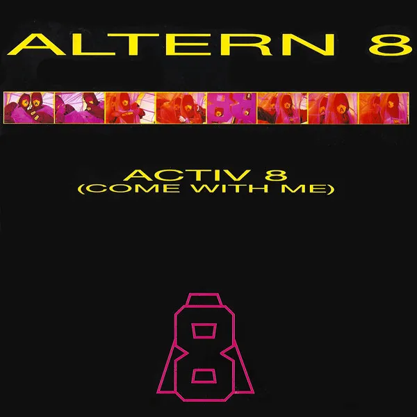 Activ 8 (Come With Me)