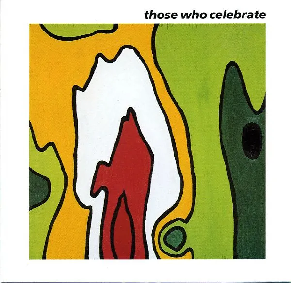 Those Who Celebrate