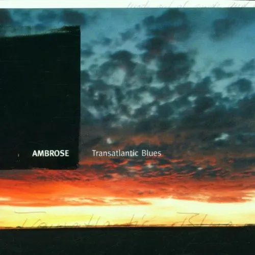 Transatlantic Blues