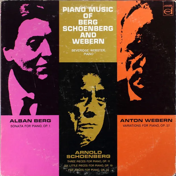 Piano Music Of Berg, Schoenberg And Webern