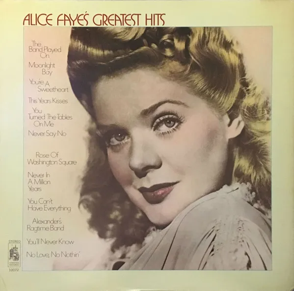 Alice Faye's Greatest  Hits