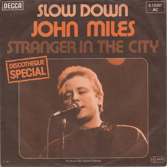 Slow Down / Stranger In The City