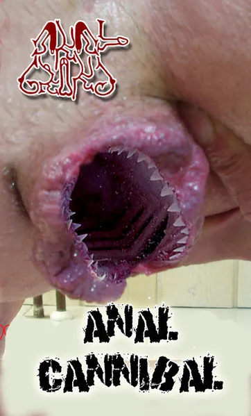 Anal Cannibal