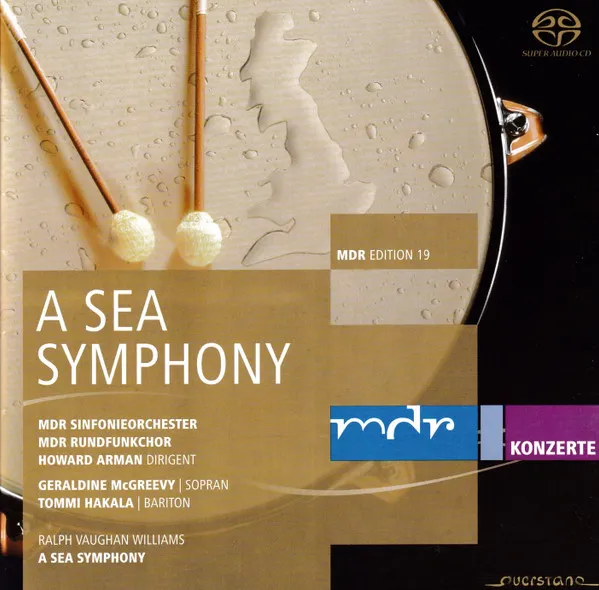 Vaughan Williams: A Sea Symphony (Symphony No. 1)
