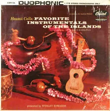 Hawaii Calls: Favorite Instrumentals Of The Islands