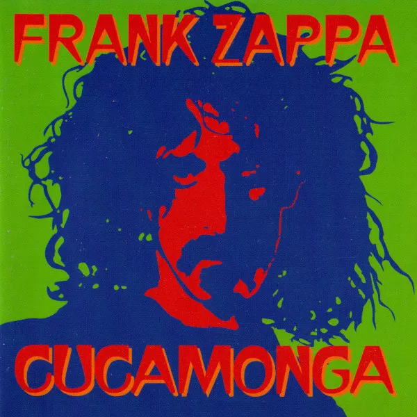 Cucamonga (Frank's Wild Years)