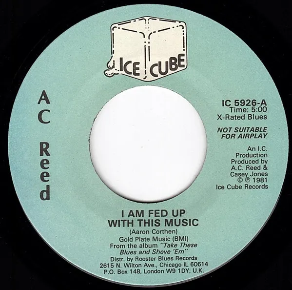 I Am Fed Up With This Music (X-Rated Blues)