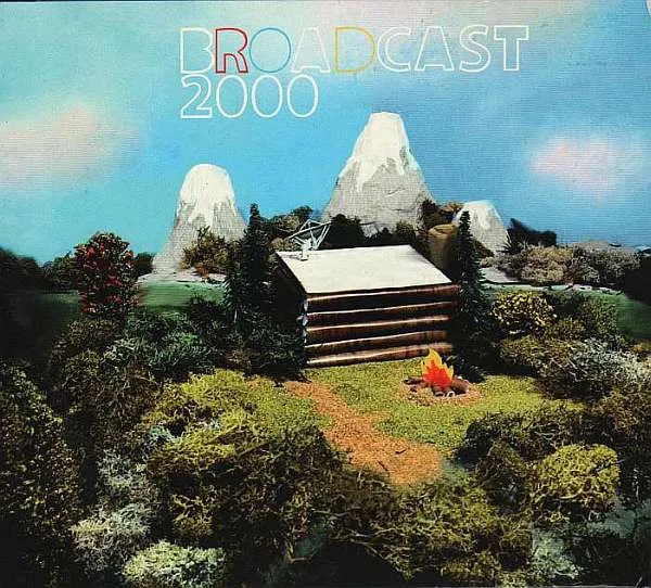Broadcast 2000